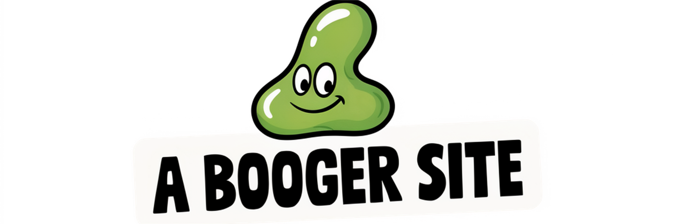 A Booger Site